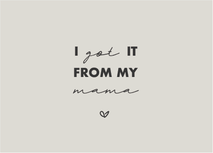 &BOX - KORT -  I Got It From My Mama