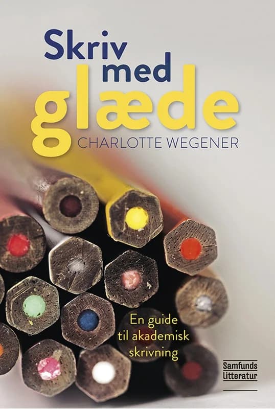 Skriv med glæde! (4, 2016) | Charlotte Wegener