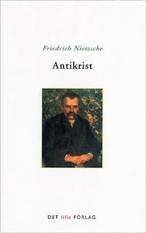 Antikrist (2, 2005) | Nietzsche,Friedrich Nietzsche