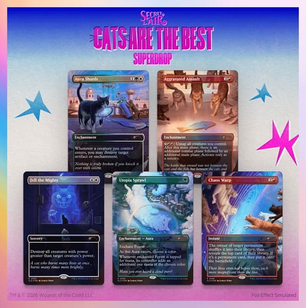 Secret Lair Drop Series (2026): Cats Are The Best Superdrop: Cats of Chaos​ (Foil)