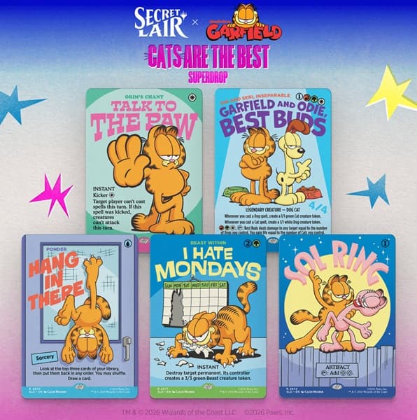 Secret Lair Drop Series (2026): Cats Are The Best Superdrop: Secret Lair x Garfield: Motivationally Challenged​ (Regular)